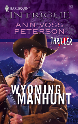 Title details for Wyoming Manhunt by Ann Voss Peterson - Available